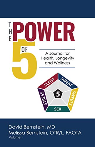 The Power of 5 A Journal for Health, Longevity and Wellness (The Power of 5 The Ultimate Formula Series Book 3) (English Edition)