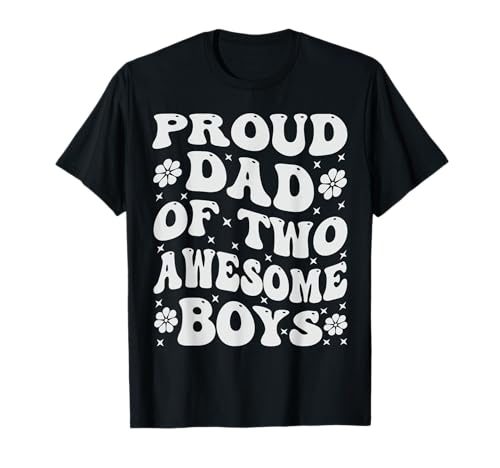Proud Dad of Two Awesome Boys - Funny Father's Day Camiseta