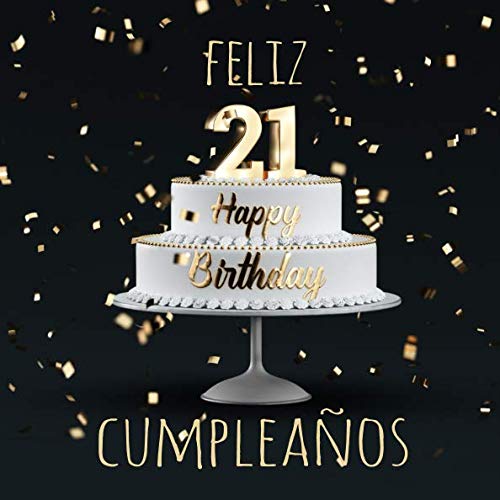 Feliz 21 Cumpleaños: Libro de visitas con 110 páginas - Couverture Negro