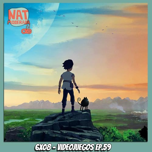 NAT Moderada 6x08 - Videojuegos Ep.59: Highguard, Planet of Lana II, Marathon, festival de demos... &iexcl;y mucho m&aacute;s!