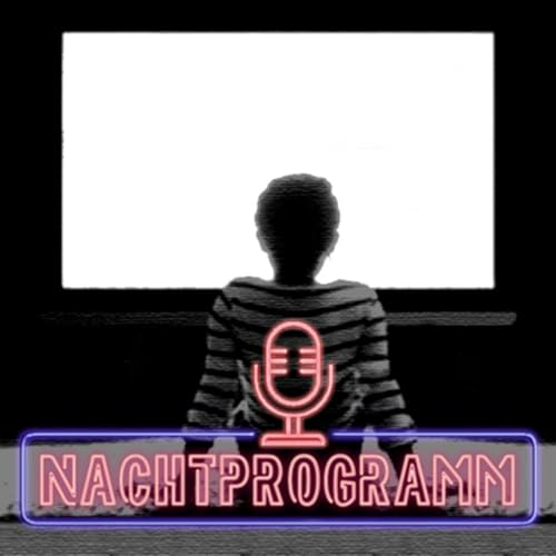 Nachtprogramm - Der Podcast f&uuml;r B-Actionfilme Titelbild