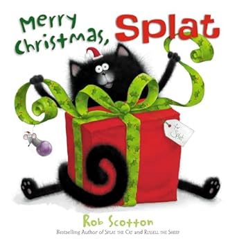 Merry Christmas, Splat: Rob Scotton: 9780007377688: Amazon.com: Books
