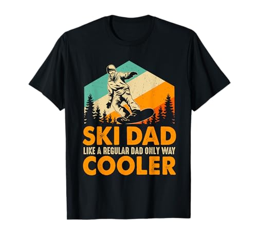 Ski Dad Like A Normal Dad Only Way Cool Camiseta