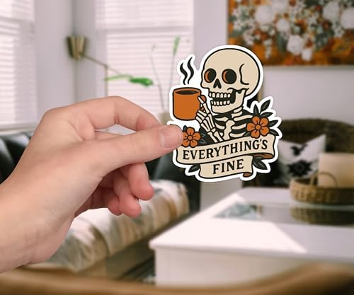 (3Pcs) Everything's Fine Skeleton Sticker - Dark Humor Coffee Mug Skeleton Illustration - Funny Sarcastic Vinyl Sticker - Halloween Spooky Vibes - Skull and Flowers Ironic Encouragement Decor image 5
