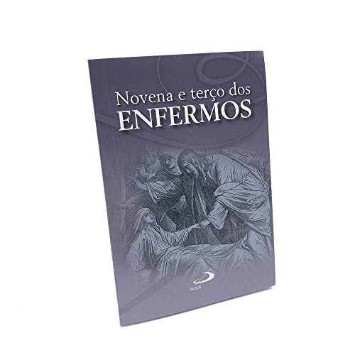 Novena e terço dos enfermos: