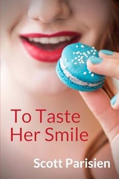 Paperback To Taste Her Smile Book