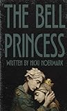  The Bell Princess