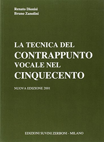 La Tecnica Del Contrappunto Vocale Nel Cinquecento