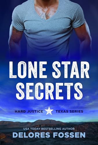 Lone Star Secrets (Hard Justice Book 7)