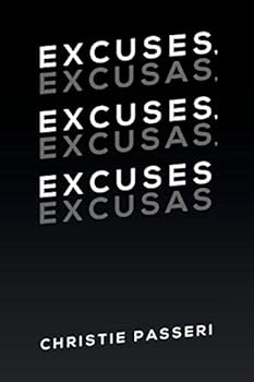 Paperback Excuses, Excuses, Excuses: Excusas, Excusas, Excusas Book
