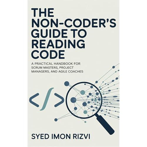 The Non-Coder's Guide to Reading Code Audiolibro Por Syed Imon Rizvi arte de portada