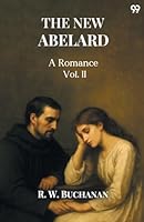 The New Abelard A Romance Vol. II 9371469501 Book Cover