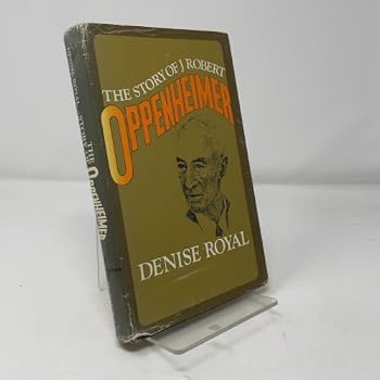 The story of J. Robert Oppenheimer