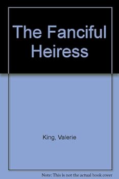 Paperback The Fanciful Heiress Book