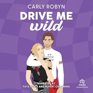 Drive Me Wild Audiobook By Carly Robyn cover art