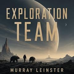 Exploration Team Audiolibro Por Murray Leinster arte de portada