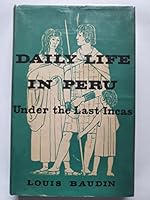 Daily Life in Peru B000JD96OE Book Cover