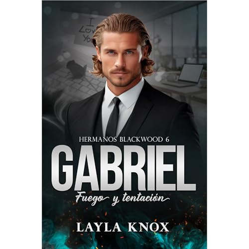 Gabriel. Fuego y tentaci&oacute;n Audiolibro Por Layla Knox arte de portada