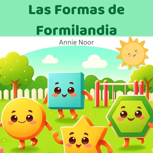 Page de couverture de Las Formas de Formilandia: Un Libro Infantil