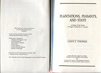 Plantations, Peasants, and State: A Study of the Mode of Sugar Production in Guyana (Afro-American Culture and Society) 0934934185 Book Cover