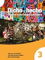 Dicho y hecho. Español como lengua extranjera 3 6070257987 Book Cover