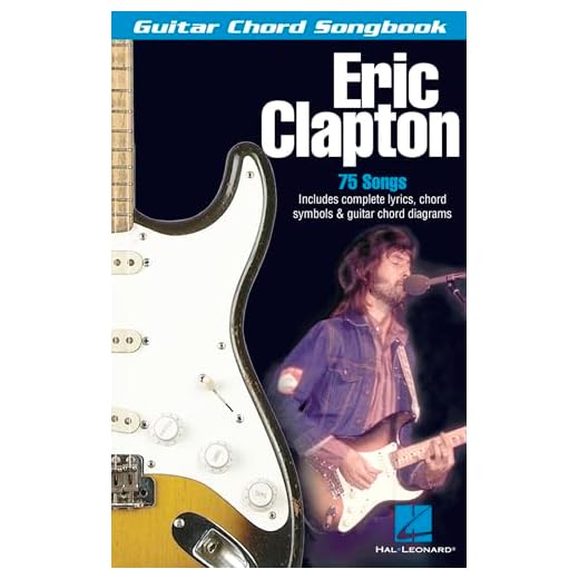 Eric Clapton: Guitar Chord Songbook