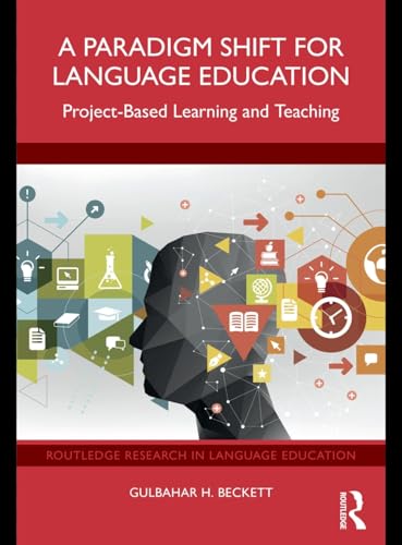 A Paradigm Shift for Language Education: Project-Based Learning and Teaching view 2