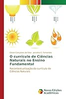 O currículo de Ciências Naturais no Ensino Fundamental 3639850785 Book Cover