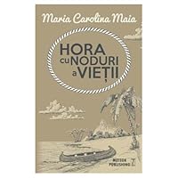 Hora cu noduri a vietii 6068653145 Book Cover