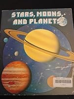 Stars, Moons, and Planets (Matter-Of-Fact Book) 0448040891 Book Cover