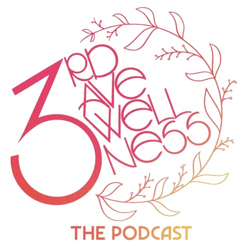 3rd Ave Wellness Podcast Podcast Por Desi Hall arte de portada