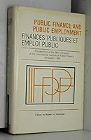 Public Finance and Public Employment 081431712X Book Cover