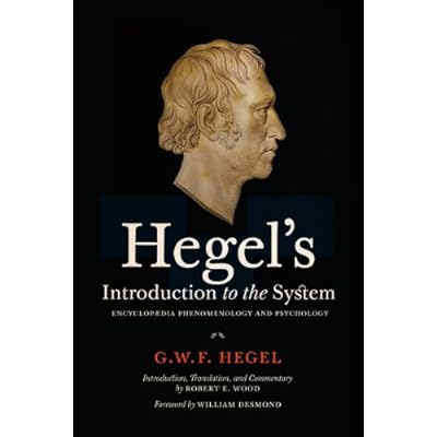Hegel's Introduction to the System: Encyclopaedia Phenomenology and Psychology