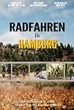 rennrad hamburg gebraucht  Radfahren in Hamburg: Ein Praktisches Radfahren Tagebuch für Alle Lokale Aktiven Outdoor-Enthusiasten, Mountainbiker, Radfahrer, E-Bike MTB, Radsportler und Rennrad Fans