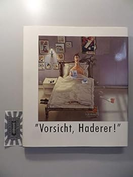 Paperback Vorsicht, Haderer!: Karikaturen des O¨sterreichers Gerhard Haderer (German Edition) [German] Book