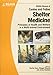 BSAVA Manual of Canine and Feline Shelter Medicine: Principles of Health and Welfare in a Multi-animal Environment (BSAVA British Small Animal Veterinary Association)