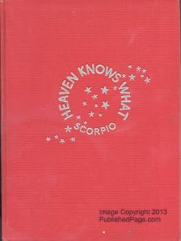 Hardcover Scorpio's Horoscope Book Heaven Knows What Book