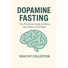 Dopamine Fasting Audiolibro Por Healthy Collection arte de portada