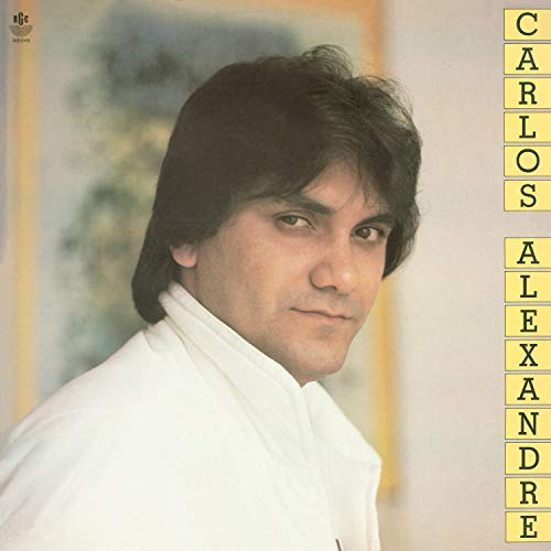 Carlos Alexandre - Carlos Alexandre (1986)