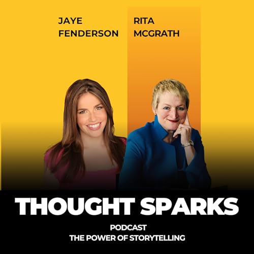 The Power of Storytelling with Rita McGrath and Jaye Fenderson Podcast Por  arte de portada