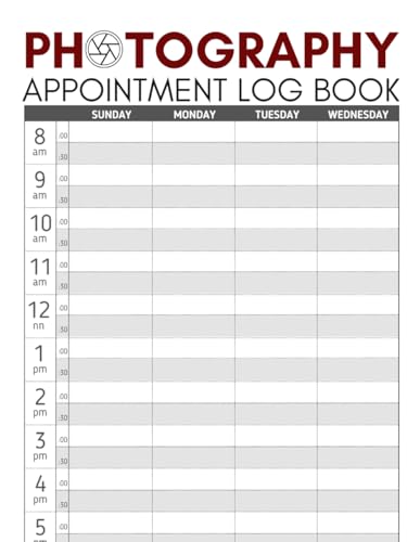 Photography Appointment Log Book: For Photographers to Record and Keep Track of Daily Appointments