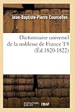  Dictionnaire universel de la noblesse de France T4 (Éd.1820-1822)