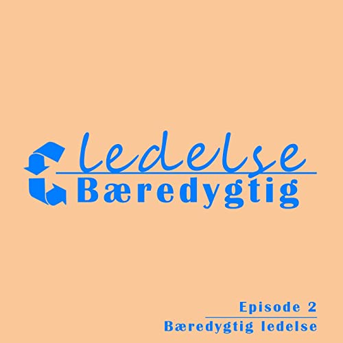 B&aelig;redygtig ledelse