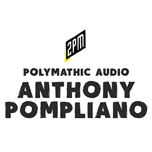 Ep. 010: Anthony Pompliano