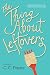 The Thing About Leftovers