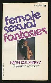 Paperback Female Sexual Fantasies (Freely Female) [Unknown] Book