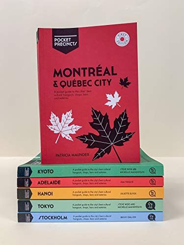 Montreal & Quebec City Pocket Precincts: A Pocket Guide to the City's Best Cultural Hangouts, Shops