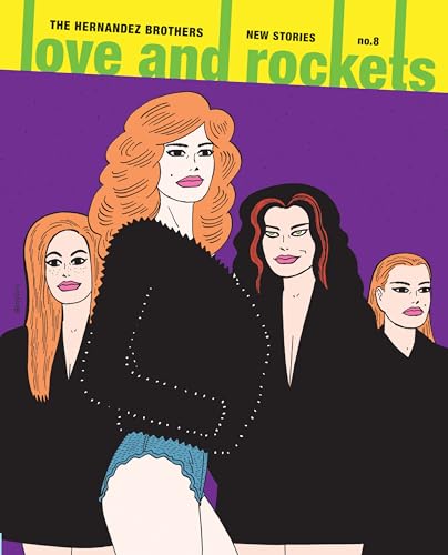 Love And Rockets: New Stories No. 8 Love And Rockets: New Stories No. 8