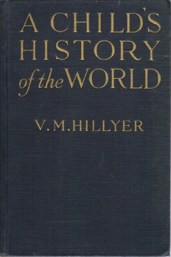 A child's history of the world, B0006AJBIG Book Cover