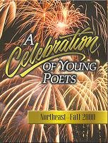 Hardcover A Celebration of Young Poets, Northeast - Fall 2000 Book